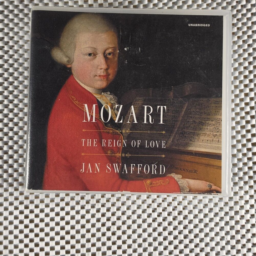 Mozart The Reign of Love Jan Swafford Audiobook 25 CD Unabridged Tim Campbell